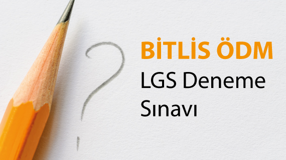 Bitlis ÖDM Deneme Sınavı