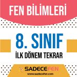 8. Sınıf Fen Bilimleri 2. Dönem Tekrar Notu